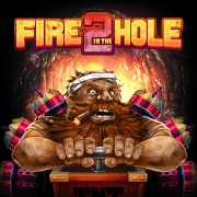 Fire In The Hole 2 DNT